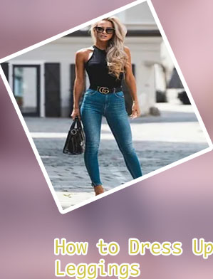 Dressy leggings outfits