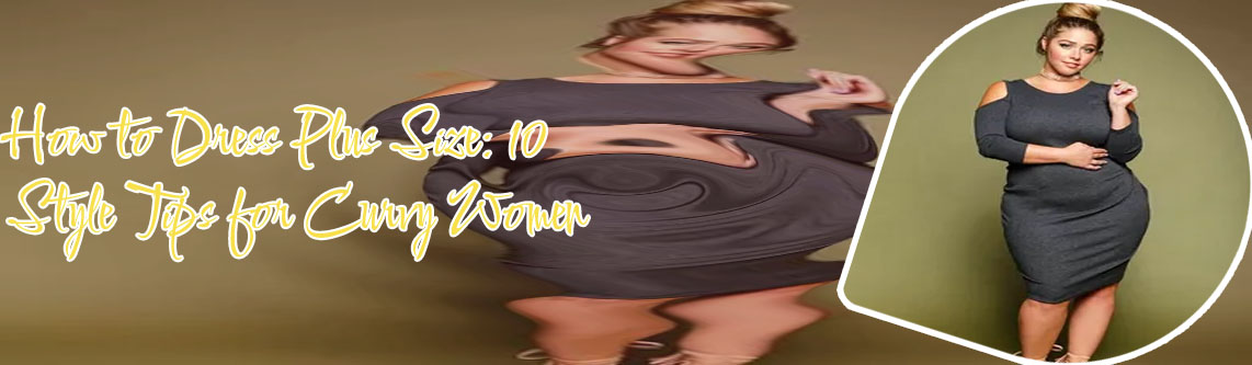 Plus size birthday looks